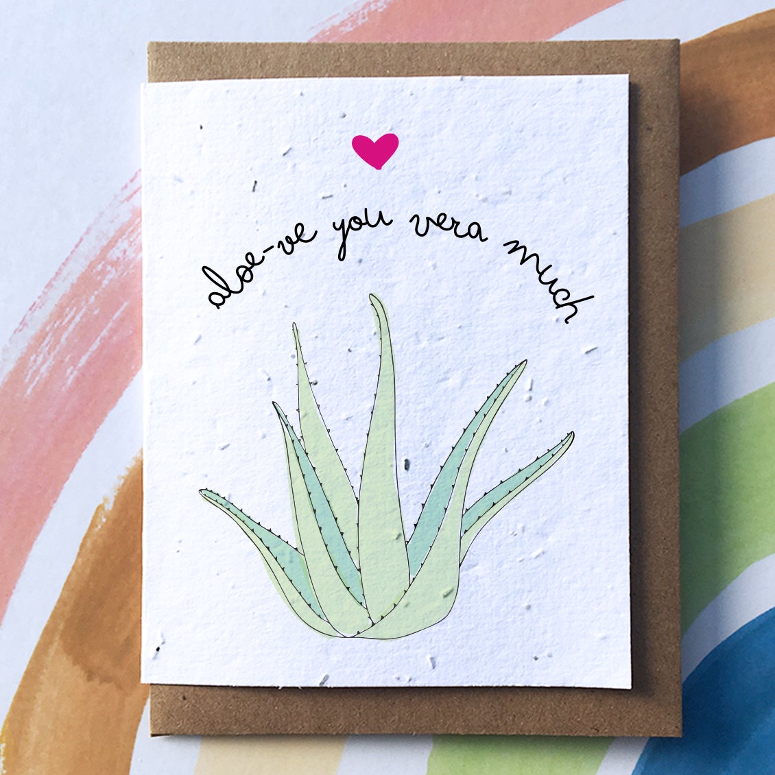 aloe vera plant puns Aloe-ve You Plantable Pun Greeting Card – Le Prix Fashion & Consulting
