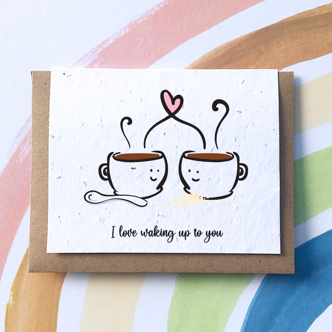 Wake Up to You Plantable Greeting Card
