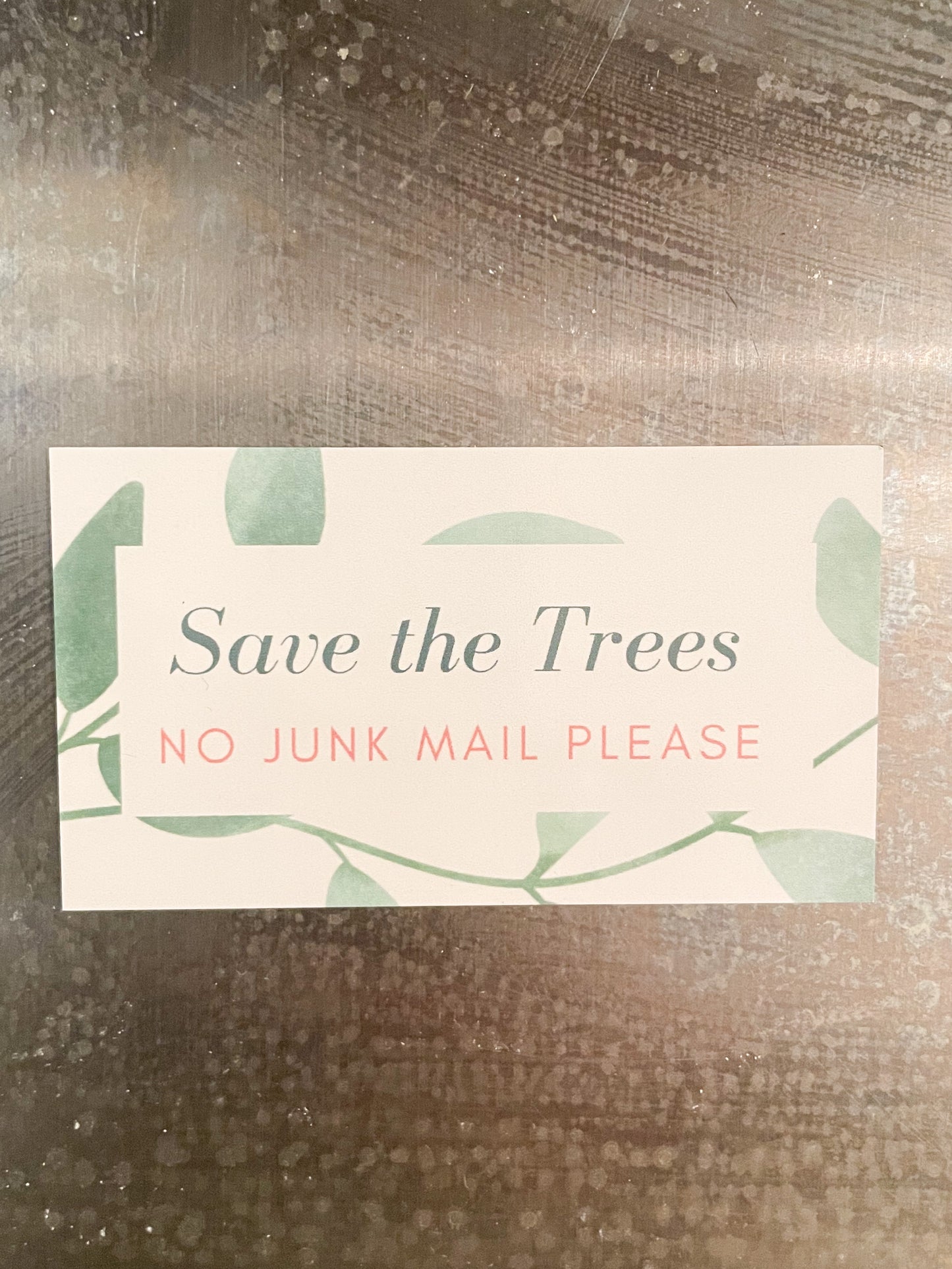 Save the Trees No Junk Mail Please Mailbox Magnet