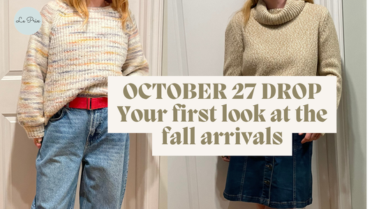 October 27 Fall Fashion Drop: Your First Look at the New Arrivals