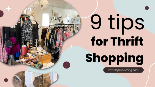 9 Tips for Thrift Store Shopping, Le Prix Style
