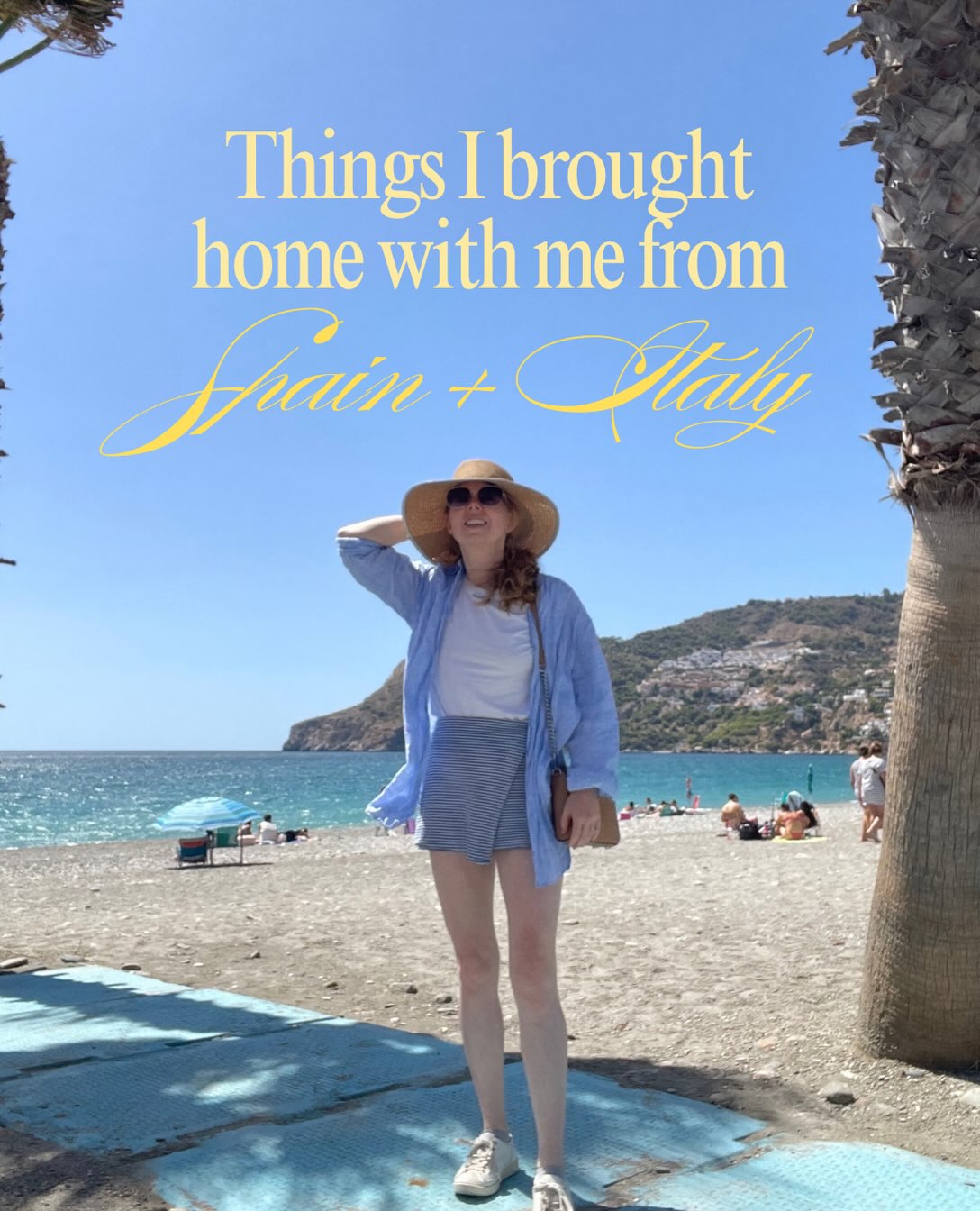 What I Brought Home from Spain and Italy (Besides the Fashion)