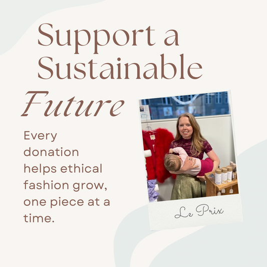 Support Le Prix – Help Us Grow Ethical Fashion