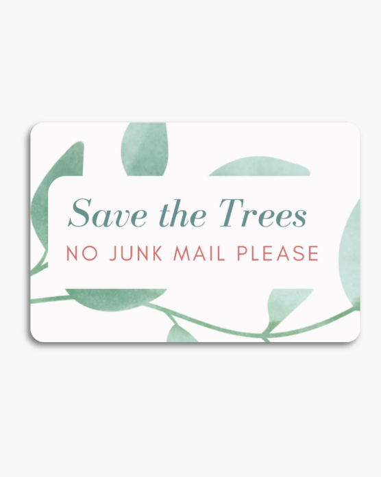 Save the Trees No Junk Mail Please Mailbox Sign – Magnet or Sticker