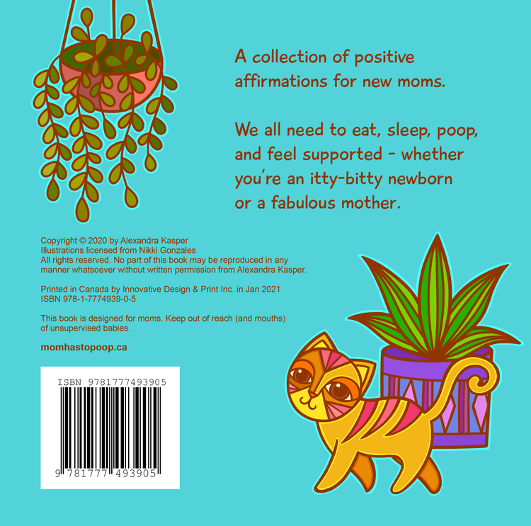 Mom Has To Poop Children's Positive Affirmation Motherhood Book