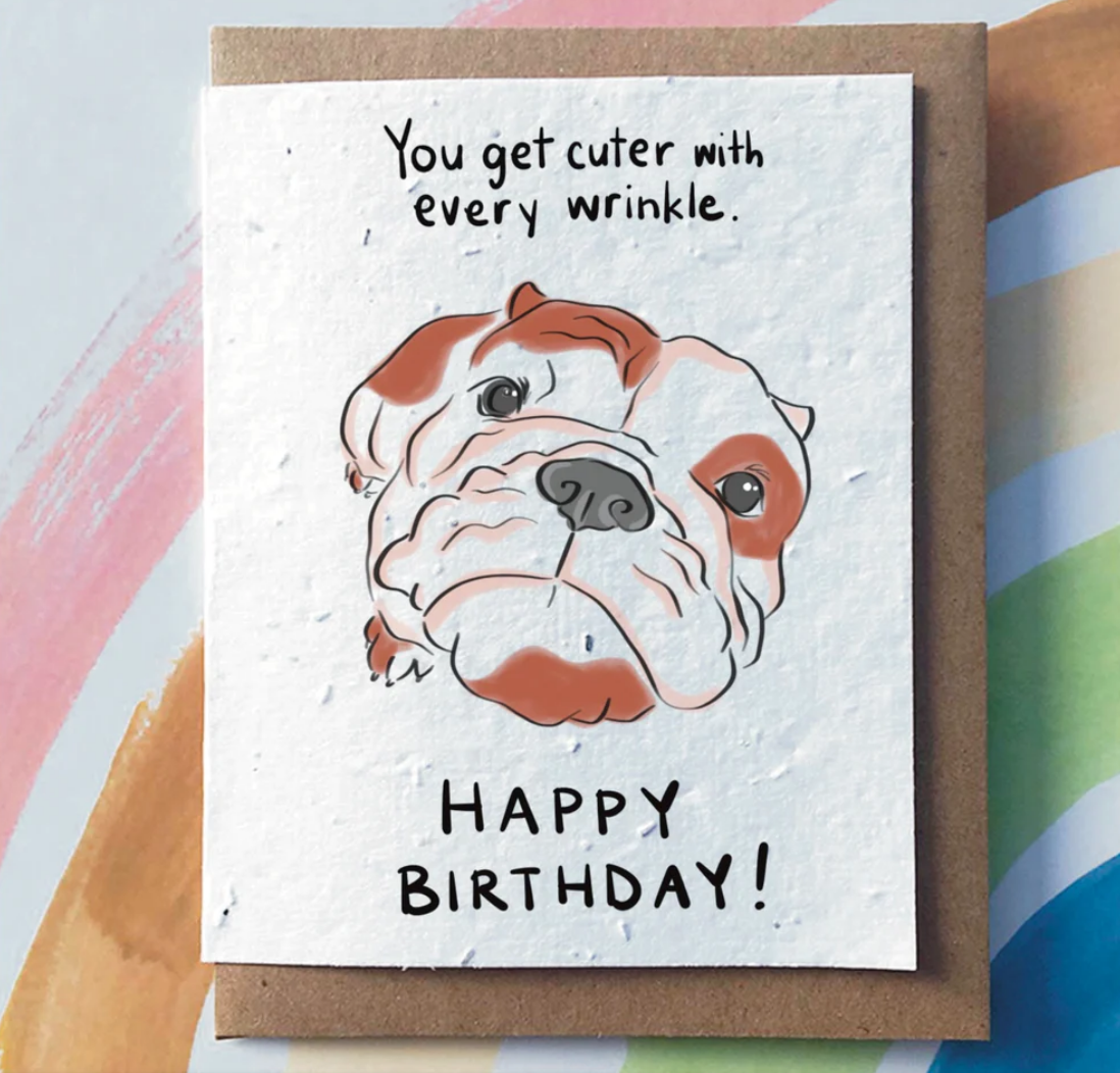 Birthday Wrinkles Pug Plantable Pun Greeting Card